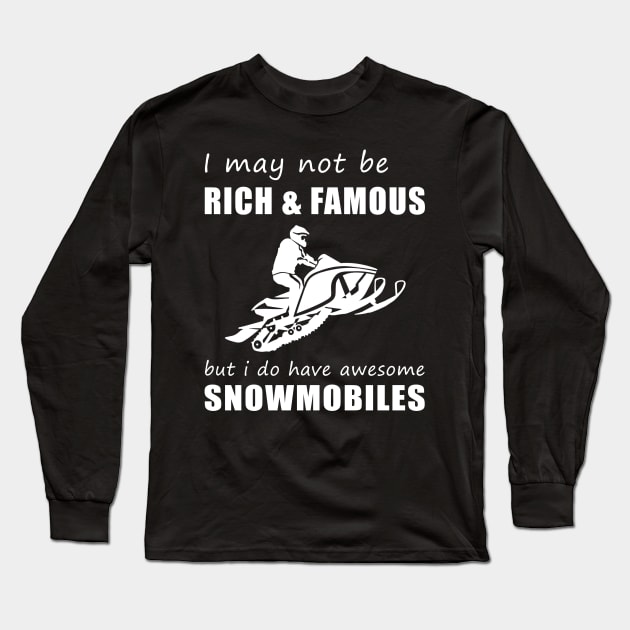 Snowmobile Enthusiast's Humorous Delight T-Shirt Long Sleeve T-Shirt by MKGift